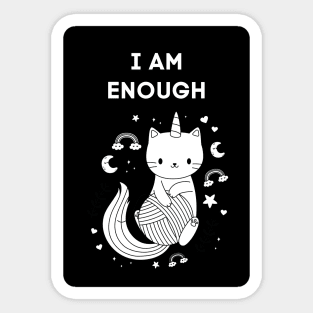 I Am Enough Funny Cat Remind You That You Are Enough Sticker